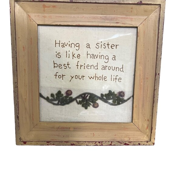 Vintage Handmade‎ Embroidered Sister Quote Distressed Framed With Floral Design - Picture 2 of 9